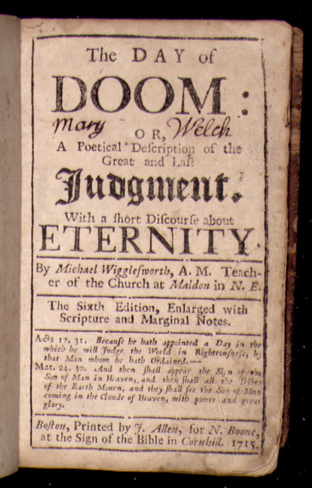 The Day of Doom; or a Poetical Description of the Great and Last Judgment”  | Regeneration, Repentance and Reformation